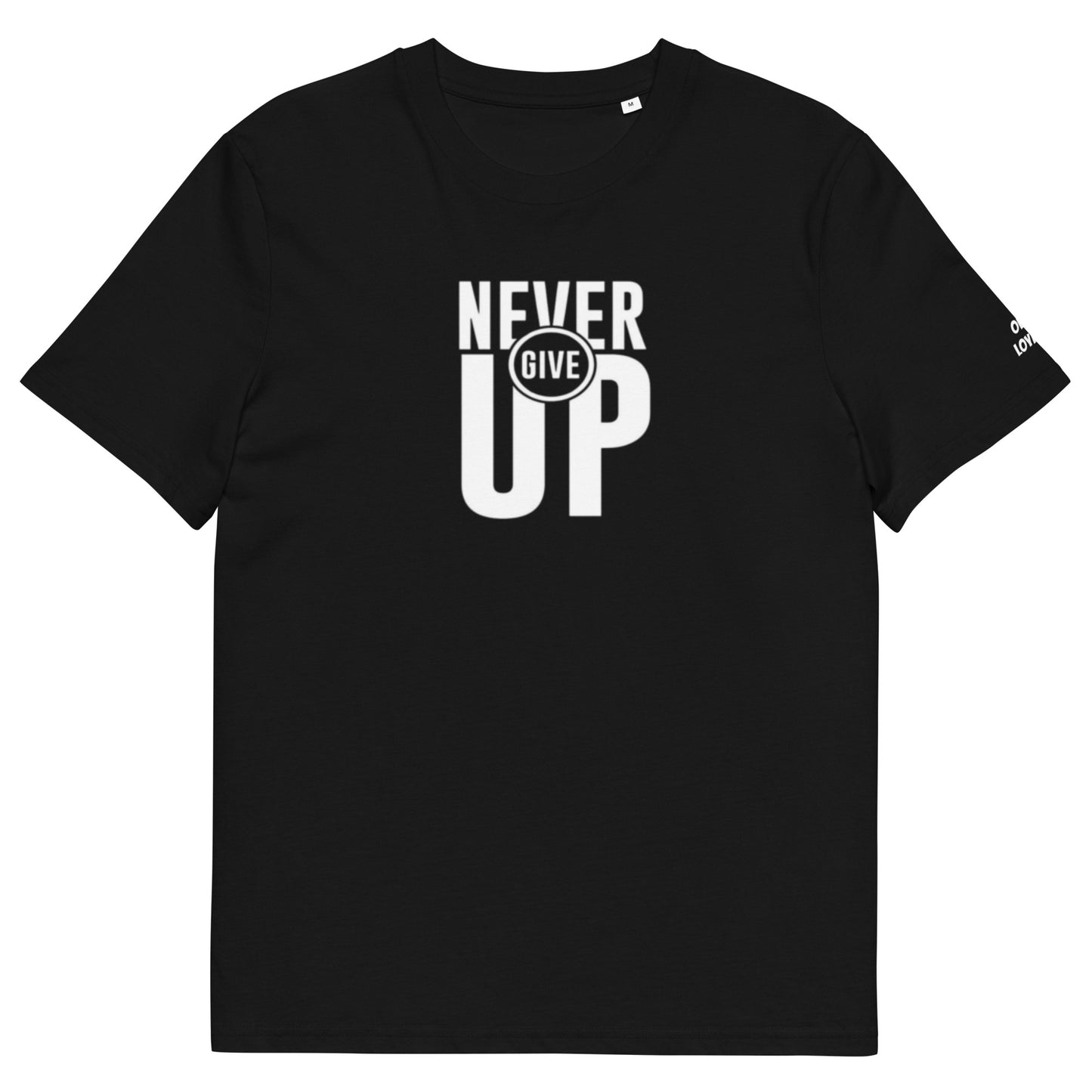 Camiseta Never Give Up