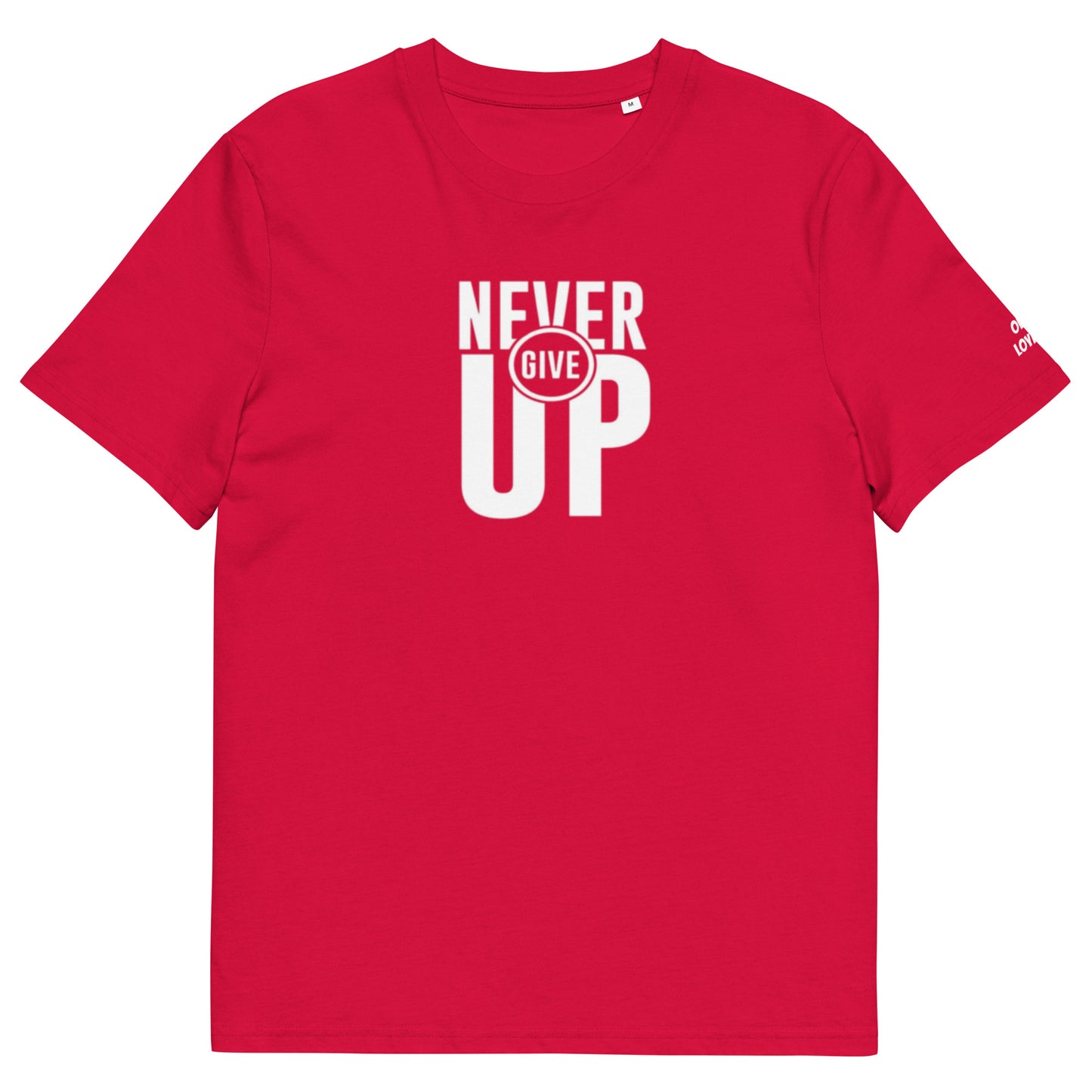 Camiseta Never Give Up